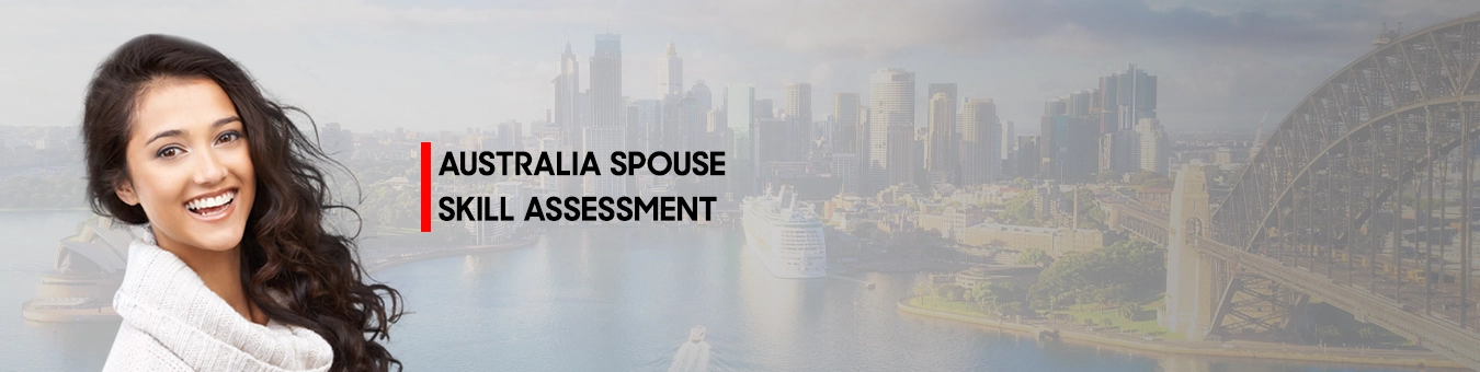 Australia Spouse Skill Assessment