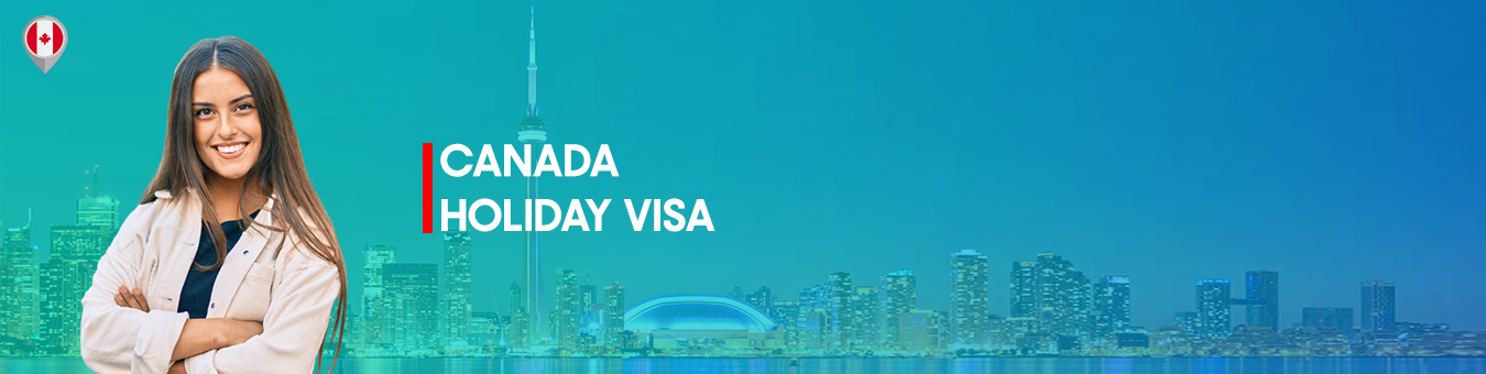 VISA DE VACANCES AU CANADA