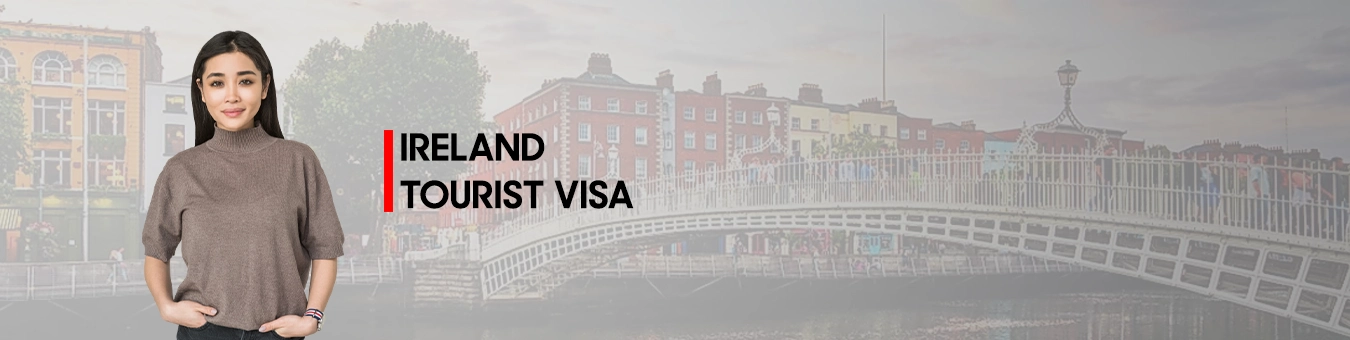 IRELAND TOURIST VISA