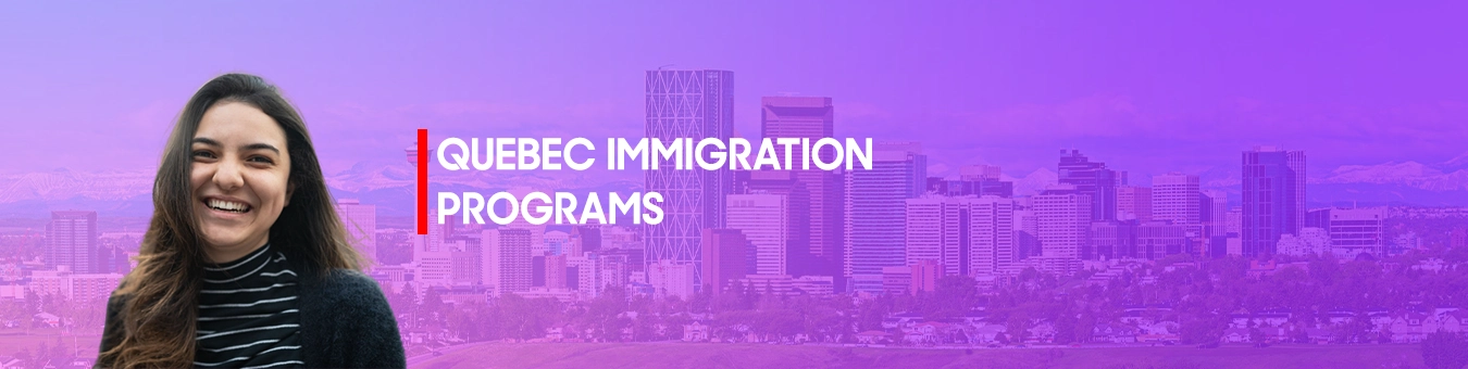 Quebec Immigration programs