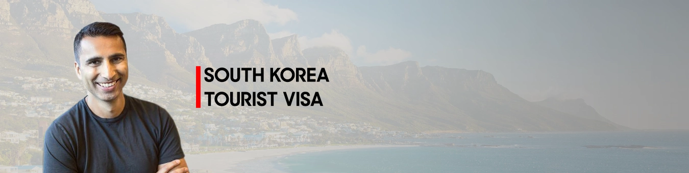 SOUTH KOREA TOURIST VISA